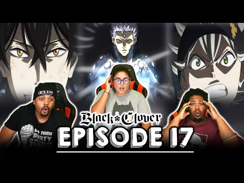Yuno Vs Mars! Black Clover Episode 17 Reaction