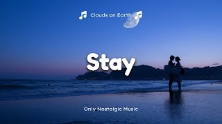 Kygo - Stay (Lyrics) ft. Maty Noyes