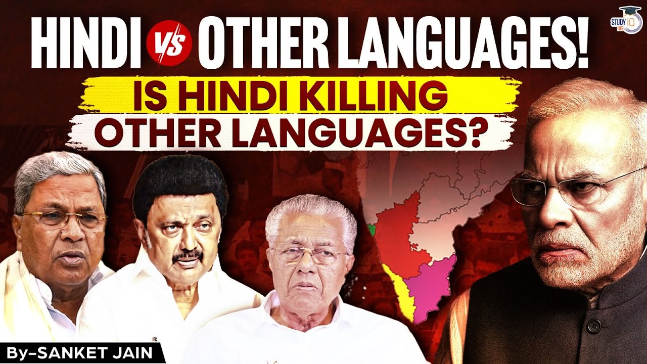 Hindi & Other Languages: What's Happening to India’s Native Languages-Is Hindi KIlling?| Studyiq CSE