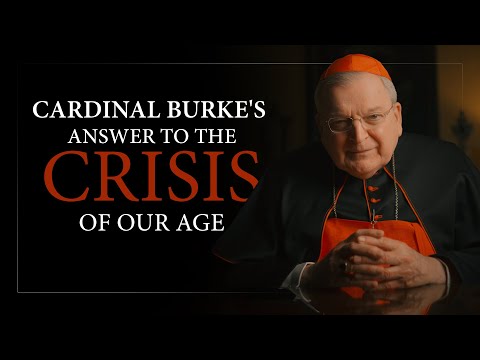 Cardinal Burke's Important Message (Español)