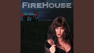 Video thumbnail of "Firehouse - Home Is Where the Heart Is (2024 Remaster)"
