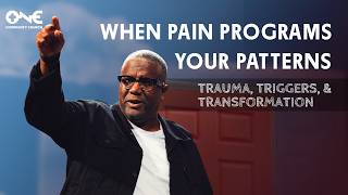 When Pain Programs Your Patterns | A Message from Dr. Conway Edwards