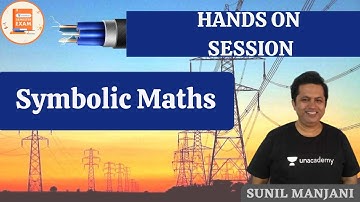 Symbolic Maths | Hands on Session | GATE/ESE | EE | Sunil Manjani