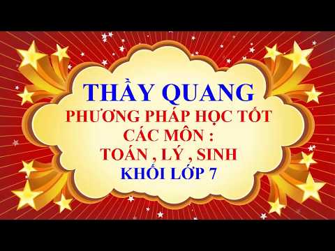 Video Toán học lớp 7 - Phương pháp học tốt các môn... - youtube