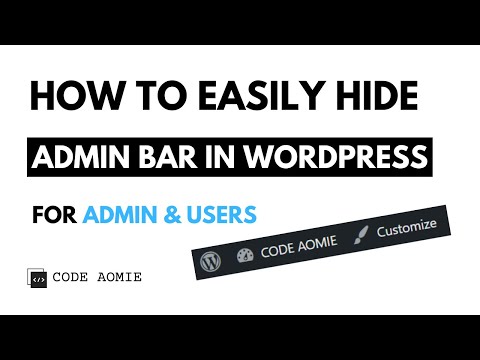 How to Hide the Admin Bar in WordPress for Admin & Users | Remove WordPress Admin Bar