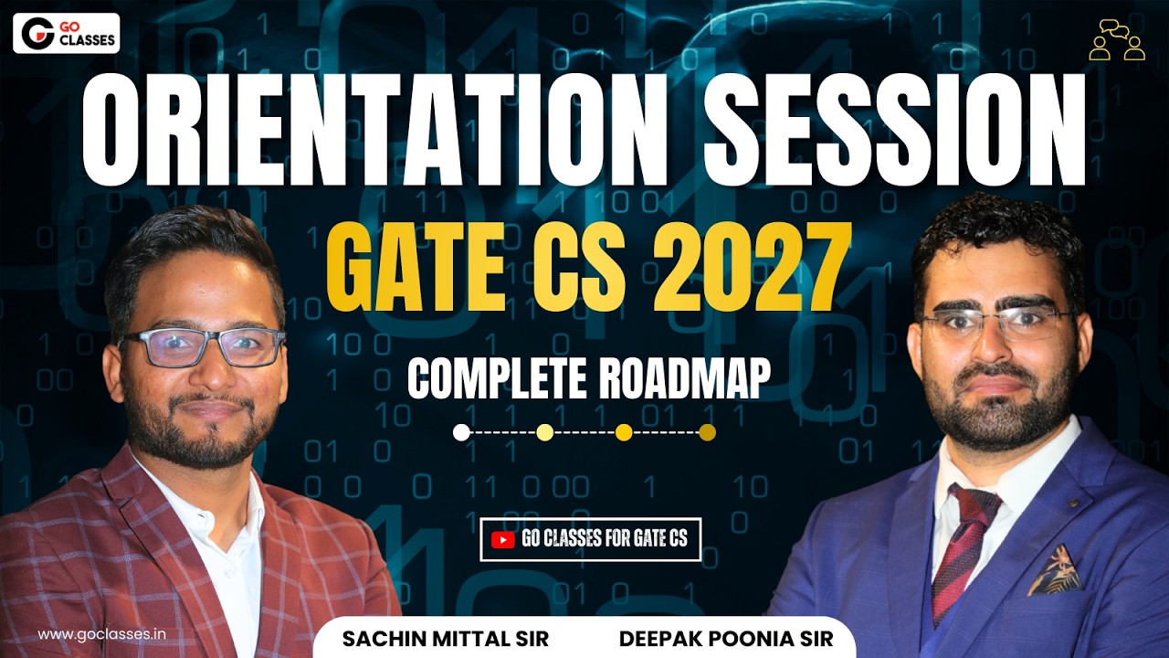 Orientation Session for GATE CS 2027 Complete Course | Complete Roadmap ...