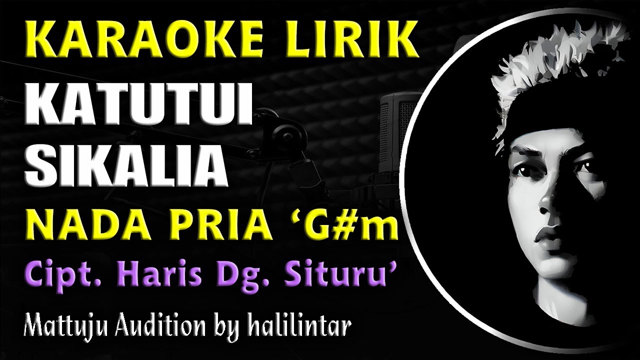 Katutui Sikalia Karaoke Nada Cowok Pria