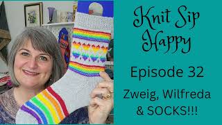 Episode 32 - Finished Zweig, Wilfreda and SOCKS!!