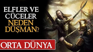 ELFLER VE CÜCELER NEDEN BİRBİRİNİ SEVMEZ? | Orta Dünya | Yüzüklerin Efendisi