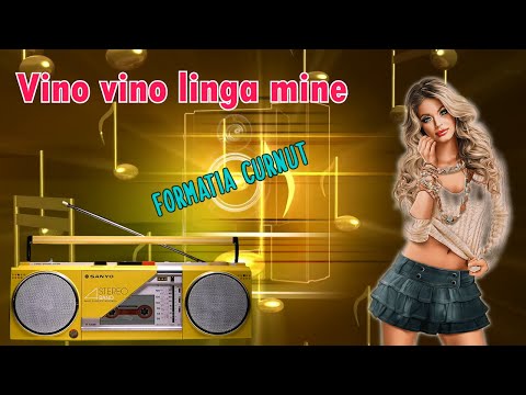 Formatia Curnut - Vino Vino Linga Mine, Cintece De Dragoste Moldovenesti Curnut