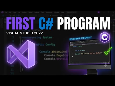 How to Write Your First C# Program in Visual Studio 2022 (Beginner Tutorial)