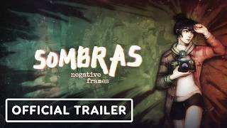Sombras: Negative Frames - Official Demo Launch Trailer | Out of Bounds Showcase 2026