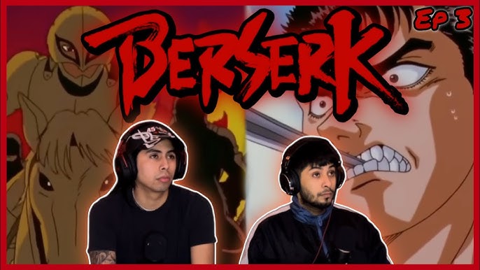 Berserk (1997): Ep 1-14 - How-To Otaku: An Anime Podcast