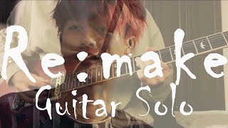 Download lagu ONE OK ROCK 「Re:make」'SPECIAL LIVE IN NAGISAEN'ver ギターソロ弾いてみた Guitar Solo【Guitar cover】