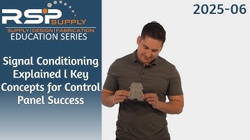 Signal Conditioning Explained  l  Key Concepts for Control Panel Success
