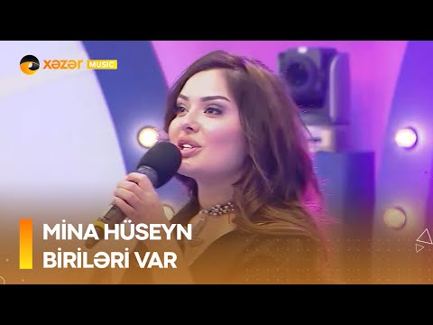 Mina Hüseyn - Biriləri Var