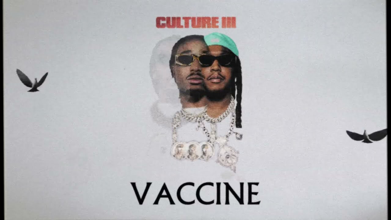 Migos - Vaccine (Official Audio)