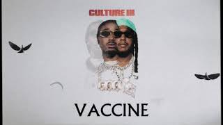 Migos - Vaccine (Official Audio) chords