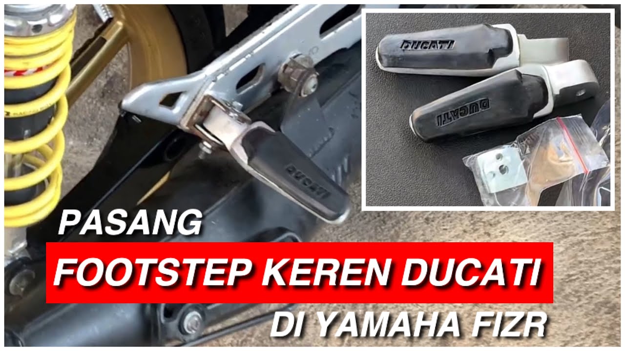 Fizr Smooky Tampil Ganteng pake Footstep Ducati | Review dan tutorial Pasang