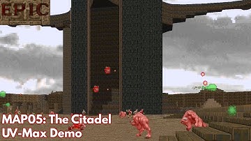 [Epic] MAP05: The Citadel (UV-Max Demo)