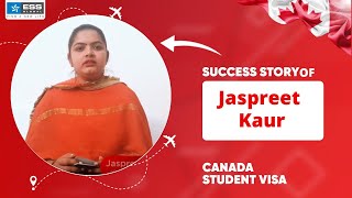 Success Story of Jaspreet Kaur | Canada Student Visa