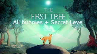The First Tree All Bunnies + Secret Level