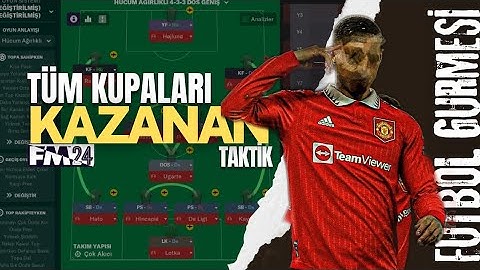 Premier Ligi Domine Eden Fm24 Taktiği (Kariyerde Kullanılan Taktik)