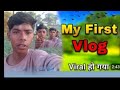 My #First #Vlog 😂😂😂|| My #First Vlog# Video #2026# || mahrshi Kashyap#Vlogs#😂😂funny#😂😂 comedy 😂😂😂