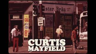 Curtis Mayfield - Ain&#39;t Got Time