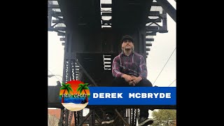 Tropidelic's Derek McBryde (Full Interview)