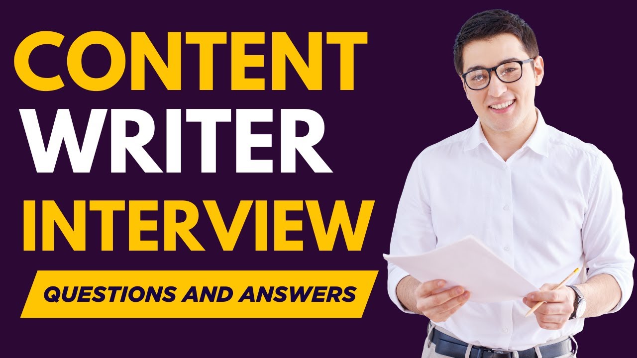 Top 20 Content Writer Interview Questions and Answers for 2026 - YouTube