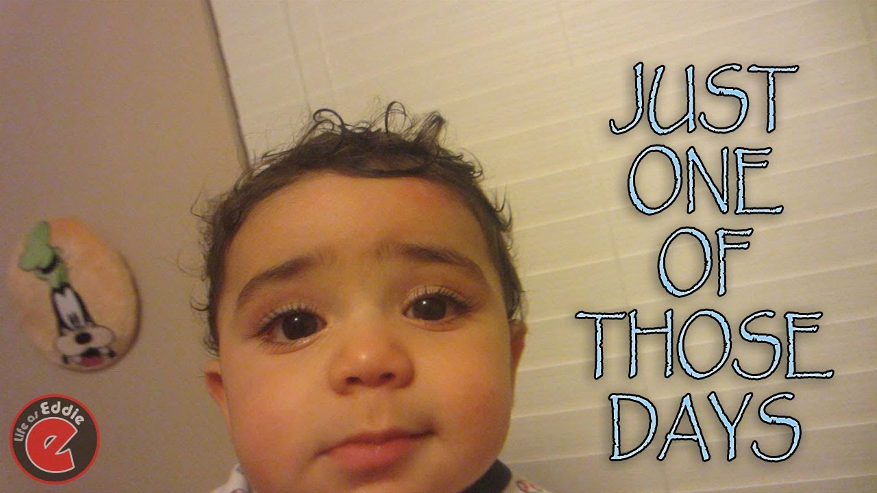 Just one of those days - YouTube