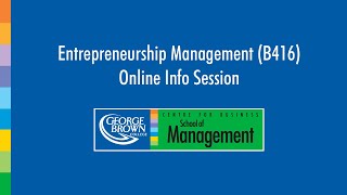 Entrepreneurship management program (b416) online info session