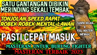 GANTANGAN DI BIKIN MERINDING SEKALI NAFASS | MASTERAN BURUNG KASAR ISIAN NGEROL TAJAM MATERI EDANN