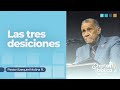 LAS TRES DESICIONES | Predicas Cristianas en audio | Pastor Ezequiel Molina Rosario