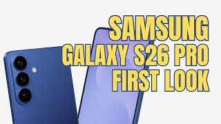 Exclusive First Look: Official Samsung Galaxy S26 Pro Leak CAD Render