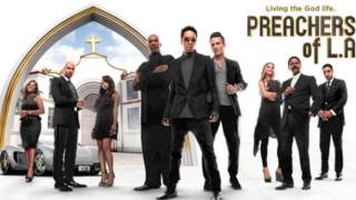 Oxygen's Preachers Of L.A. Theme Song