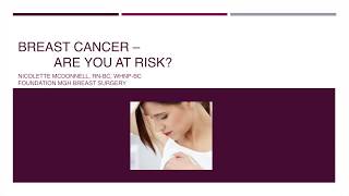Breast Cancer - Are You At Risk