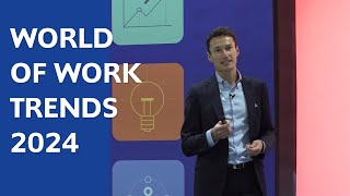 World of Work Trends 2024