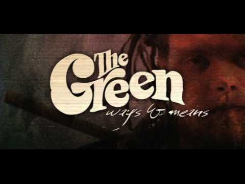 THE GREEN "Gotta Be" Official - Lyric Video