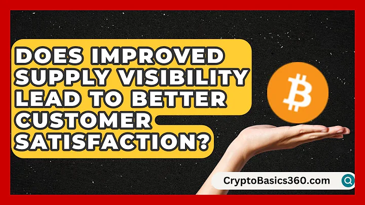 Does Improved Supply Visibility Lead to Better Customer Satisfaction? | Smart Logistics Network News