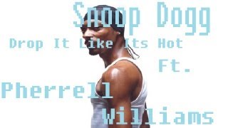 Snoop Dogg - Drop It Like Its Hot ft Pherrell Williams (Lyrics) (Dirty)