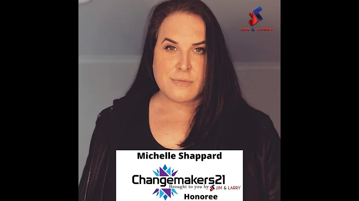 Michelle Sheppard Named 2021 Changemaker by Jim & ...