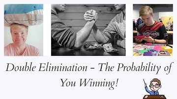 Double Elimination - The Probability of You Winning! - Pokémath - Episode 17