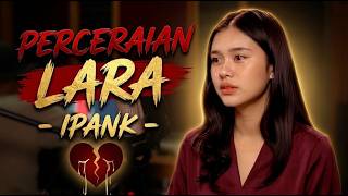 Yakin Gak Nangis? PERCERAIAN LARA - IPANK  | Akustik Cover Adshilla Bening
