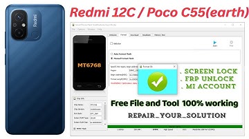 Redmi 12C / POCO C55 (Earth) Frp and mi account unlock with sp flash tool / free file and tool 100%