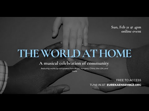 The World At Home (Eureka Ensemble)