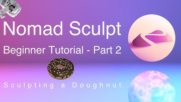 Nomad Sculpt Beginner Tutorial - Part 2