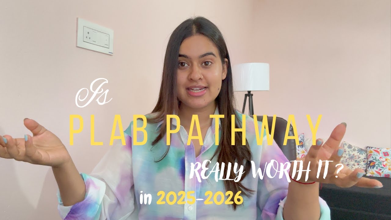 Is PLAB Worth It in 2025-2026? | UKMLA Pathway Explained (Reality Check!) watch this before starting