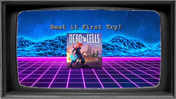 Dead Cells NEW SAVE BEAT in one run!